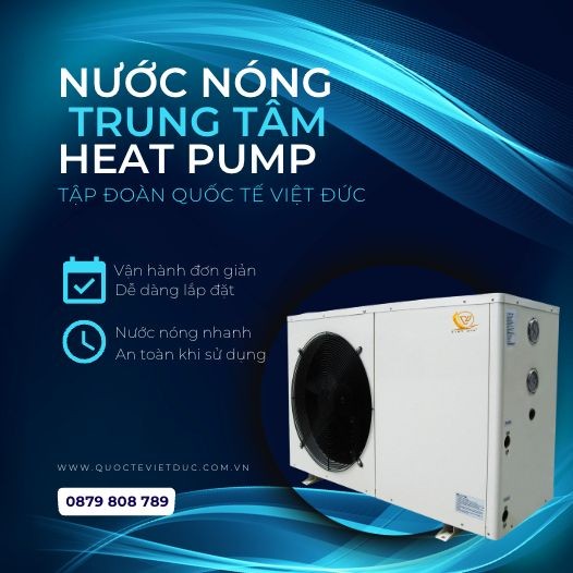 HỆ THỐNG NƯỚC NÓNG TRUNG TÂM HEATPUMP
